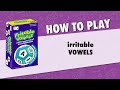 How to play irritable vowels from university games