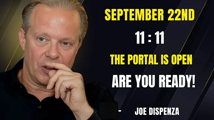 “September 22 at 11:11 – The Portal Opens: Are You Ready to Receive?💫 | Dr. Joe Dispenza”