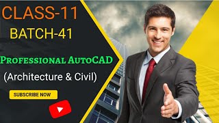 CLASS-11, Dimension Style Manager-1/ BATCH-41/ PROFESSIONAL AUTOCAD