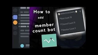 How to set up Server Stats using Discord bot: Member count (Tutorial)