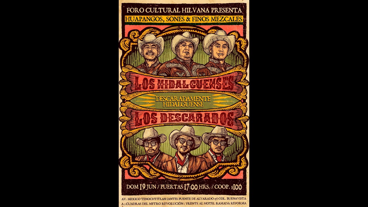 Tarde de Huapangos con Los Descarados y Los Hidalguenses.