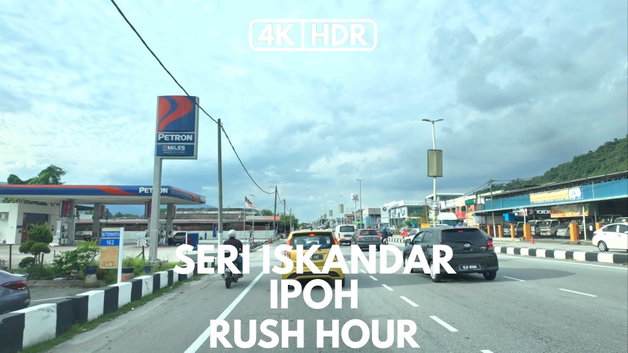 4K-HDR | SERI ISKANDAR | IPOH | WEEKDAYS RUSH HOUR | 4.40PM | PERAK