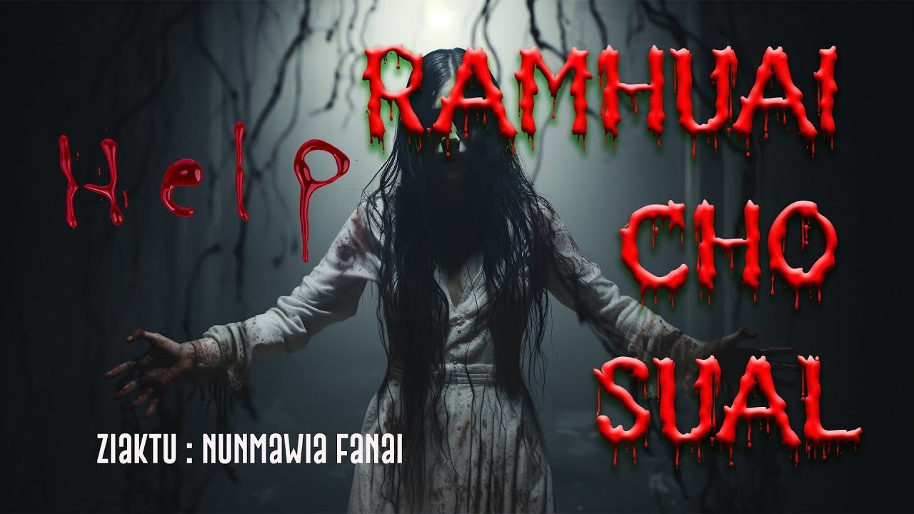 Ramhuai cho sual | Mizo Ramhuai Thawnthu | Nunmawia Fanai