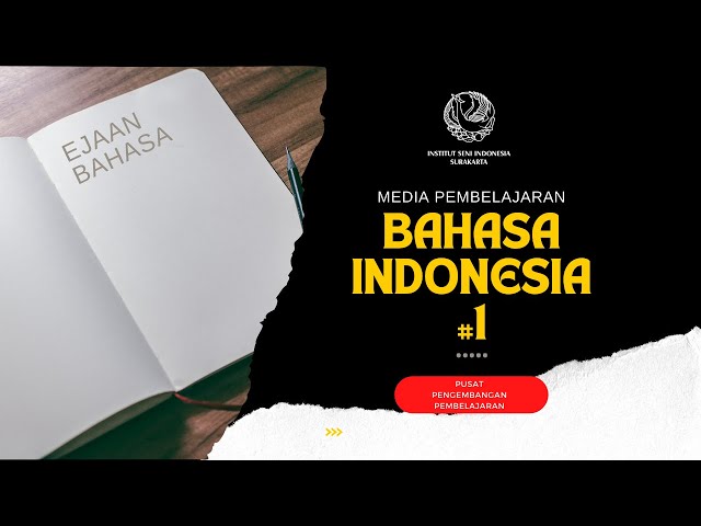 Bahasa Indonesia #1 (ejaan) class=