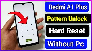 Redmi a1 hard reset |NewTrick | Redmi a1 ka lock kaise tode | pin pattern remove redmi a1 without pc