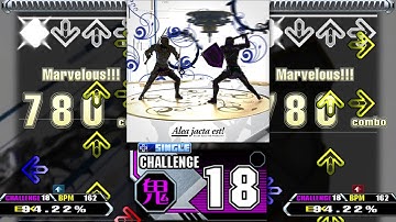 【DDR EDIT】 Alea jacta est! [SINGLE CHALLENGE Lv.18]