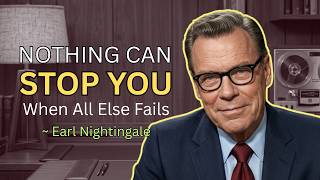 The Secret the 97% Will Never Know — Earl Nightingale's Lost Philosophy Information