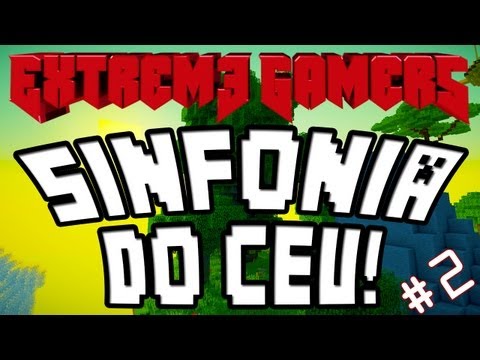 MINECRAFT - Sinfonia do Céu! Parkour e Aventura! #2