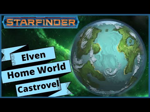 Castrovel Has A Dragon Problem, And Elves Too - Starfinder Lore