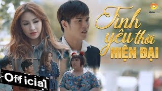 Phim Ca Nhạc Tình Yêu Thời Hiện Đại - Vĩnh Thuyên Kim