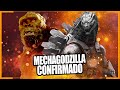 GODZILLA vs KONG | MECHAGODZILLA CONFIRMADO!!!!