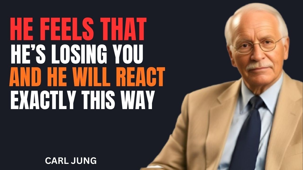 This Person Feels They’re Losing You – They Will Do Something Unexpected | CARL JUNG