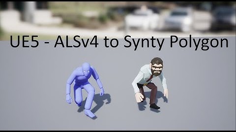 UE5 - ALSv4 Retarget for Synty Polygon