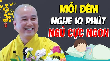 🔴10 Phút Mỗi Đêm nghe Thầy Giảng, HẾT KHỔ NGỦ NGON...Bài Giảng Chọn Lọc hay | Thầy Thích Pháp Hòa