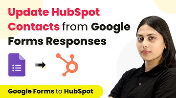 How to Update HubSpot Contacts from New Google Forms Responses - Google Forms HubSpot Integration