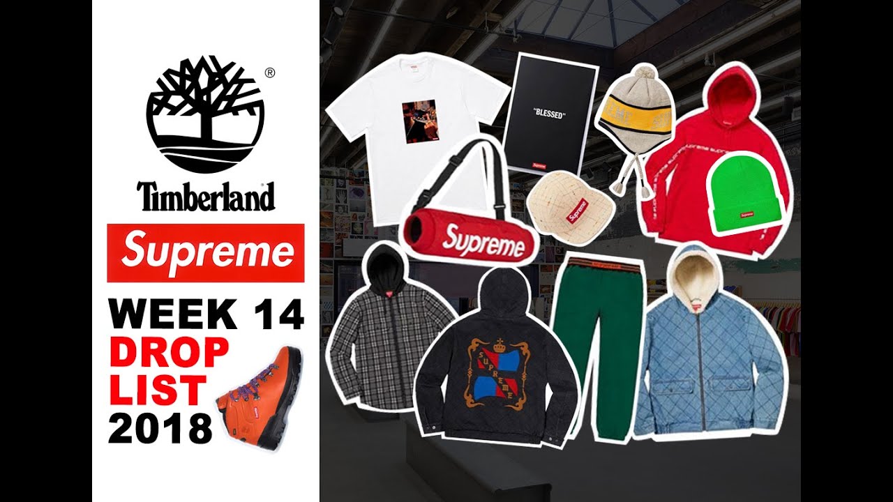 SUPREME Week 14 Drop List FW18 I 2018 (Reminder: Drop in FRIDAY!)