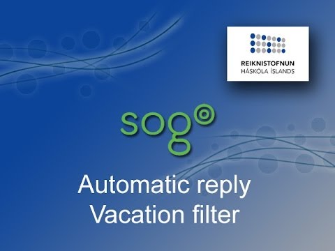 Sogo - Automatic reply - Vacation filter