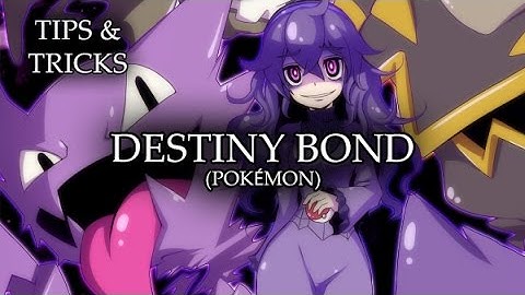 Tips & Tricks - Destiny Bond (Pokémon) - RPG Maker MV