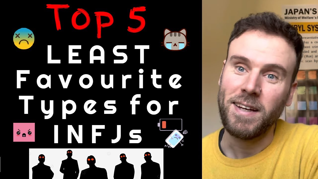 The INFJ’s 5 Least Favourite Types