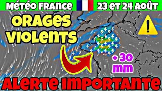 Météo France ⛈️⚠️ urgent / Avertissement dorages et de fortes pluies / Météo France demain