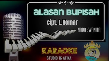 ALASAN BUPISAH karaoke (nada wanita) - cipt, L.Komar - Mega Sulyana lagu lampung no vokal