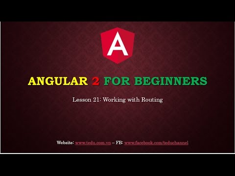 หนังสือ angular 2  2022 Update  Angular 2 căn bản - Bài 21: Cách sử dụng routing trong Angular 2