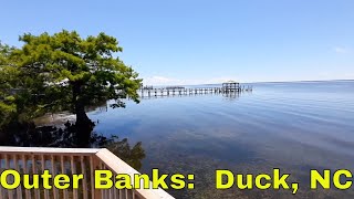 Outer Banks: Touring Duck, NC