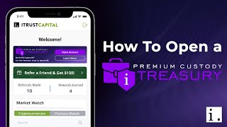 How To Open A Treasury Account Itrustcapital