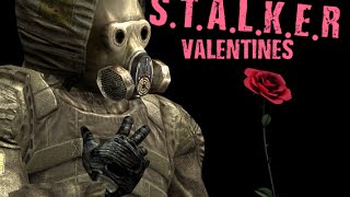 A S.T.A.L.K.E.R Valentines