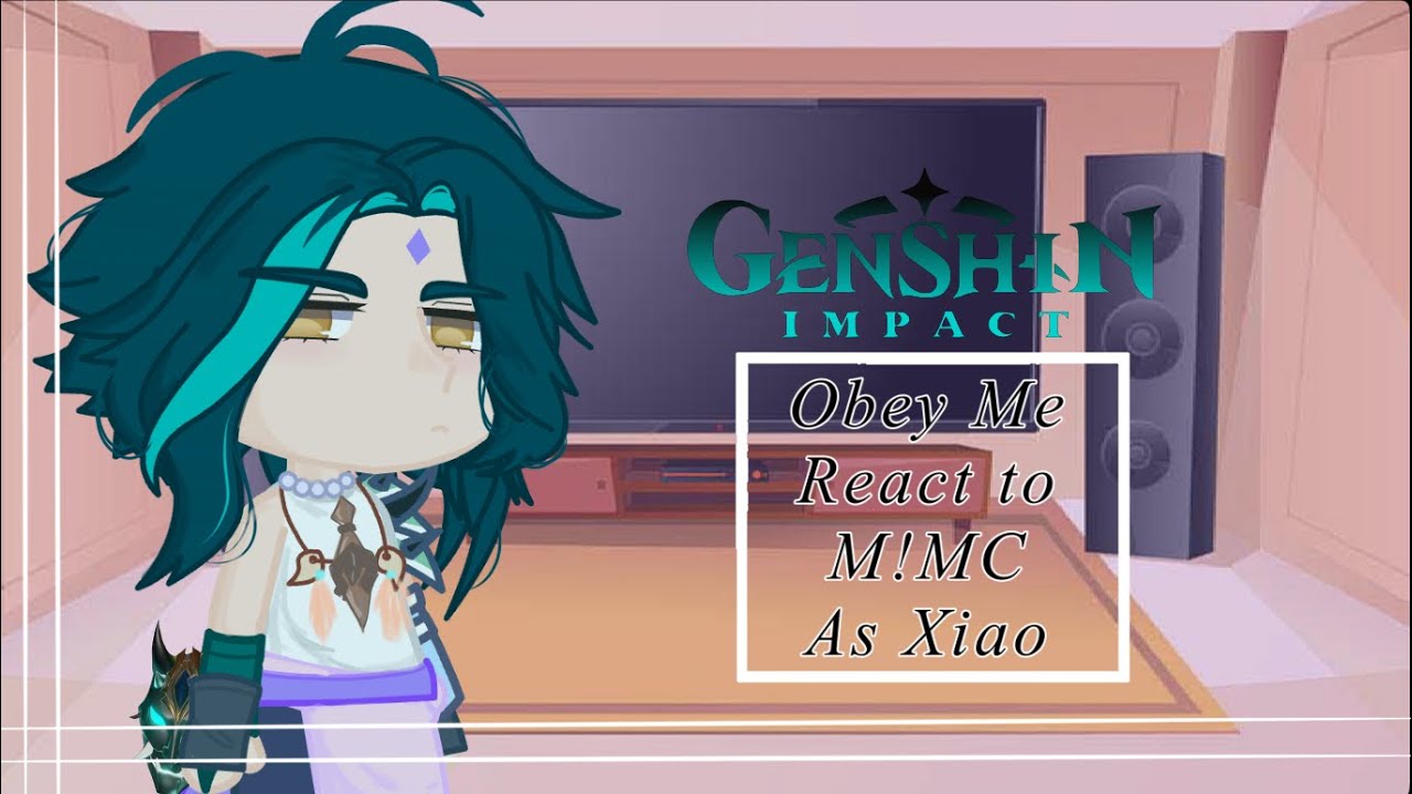 [Obey Me! React To M!MC As Xiao/Alatus]