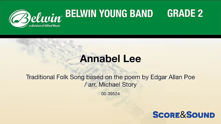 Annabel Lee, arr. Michael Story  Score & Sound