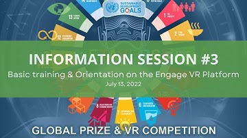 Information Session #3: Basic Training & Orientation on the EngageVR Platform