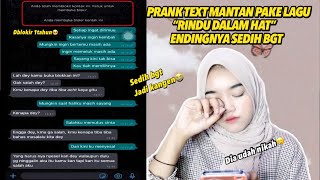 Prank Text Mantan Yang Udah Nikah Pake Lagu-Rindu Dalam Hati Endingnya Nyesek bgt