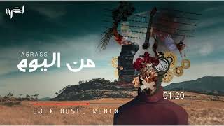 A5rass - Min Elyoam (DJ X Music Remix)