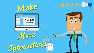 10 Features making online learning more interactive