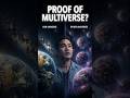 🌌 Parallel Universe Ka Sach! Kya Infinite Worlds Real Hain #shorts #shortvideo #shortsfeed #trending