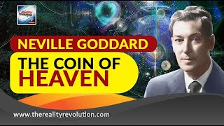Neville Goddard The Coin of Heaven