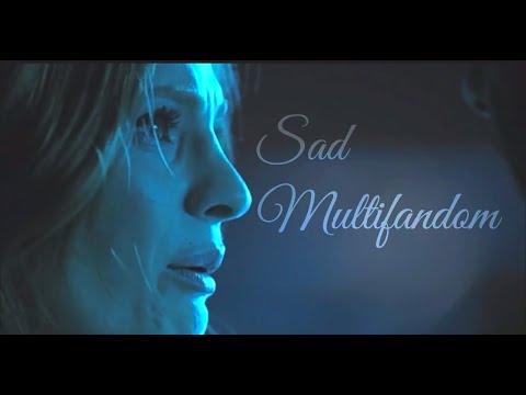 Sad multifandom | i forgive you