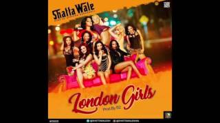 Shatta Wale - London Girls (Audio Slide)