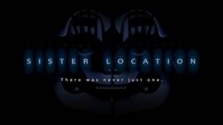 FNaF: Sister Location - Shift Complete Music