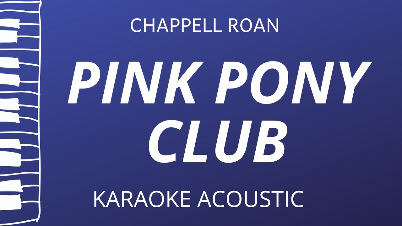Pink Pony Club - Chappell Roan (Acoustic Karaoke) Pink Pony Club - Chappell Roan (Acoustic Karaoke)