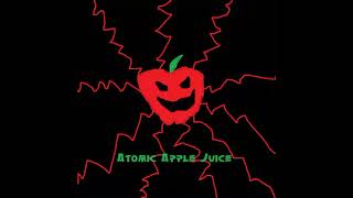 Atomic Apple Juice