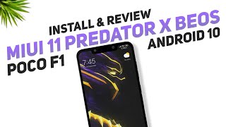 MIUI 11 Predator x Beos Rom For Poco F1 | Android 10 | Install & Full Review