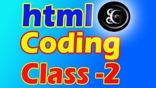 HTML CLASS 2|HTML TUTORIAL IN HINDI |#html