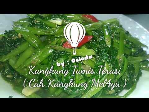 resep-cah-kangkung-lezat-||-resep-kangkung-tumis-terasi-||-tutorial-masak-melayu-bengkalis-indonesia