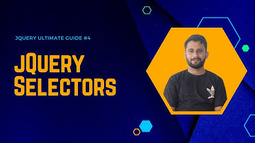 jQuery Selector Tutorial in Hindi | The Ultimate Guide | Part 4