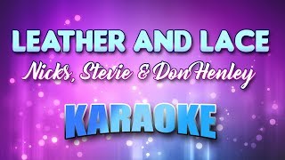 Nicks, Stevie & Don Henley - Leather And Lace (Karaoke & Lyrics) chords