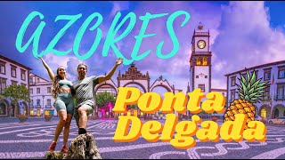 AZORES ISLANDS GUIDE EPISODE 1 -  Ponta Delgada at Sao Miguel in Portugal [4K] 2023
