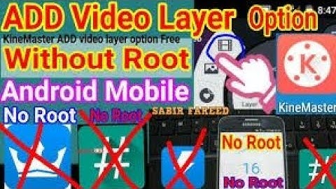 Kinemaster Add Video Layer Option Without Root!! #BY LEARN TECHNOLOGY....