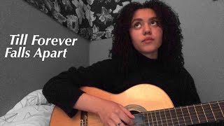 Till Forever Falls Apart - Ashe & FINNEAS (cover)